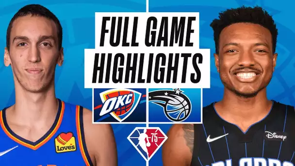 THUNDER at MAGIC | FULL GAME HIGHLIGHTS | March 20, 2022