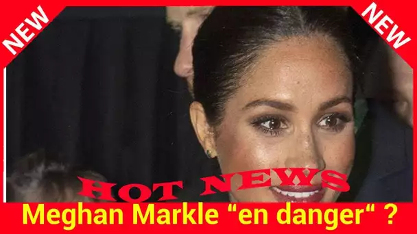 Meghan “en danger“ ?L’ancien garde du corps de Lady Di met en garde la duchesse sur son comportement