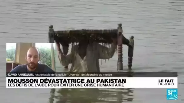 Inondations au Pakistan : "les dernières nouvelles restent extrêmement préoccupantes"