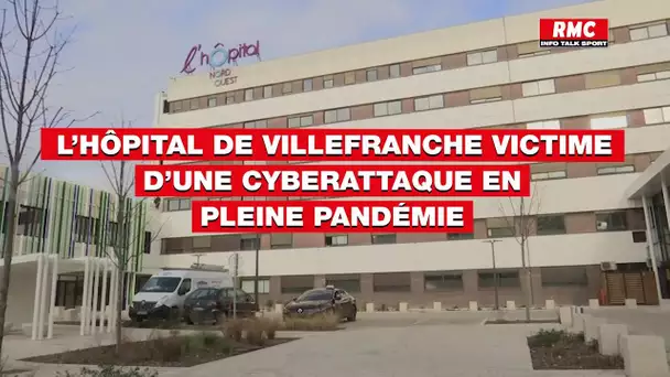 L'hôpital de Villefranche victime d'une cyberattaque en pleine pandémie