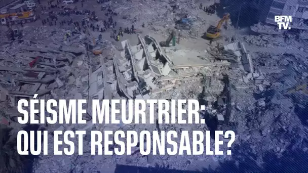 Séisme meurtrier: qui est responsable?