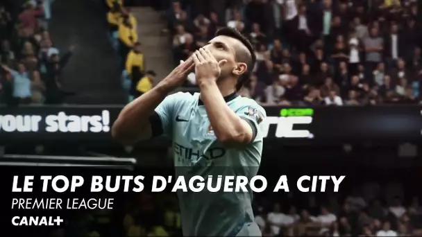 Le Top 10 des plus beaux buts de Sergio Agüero en Premier League