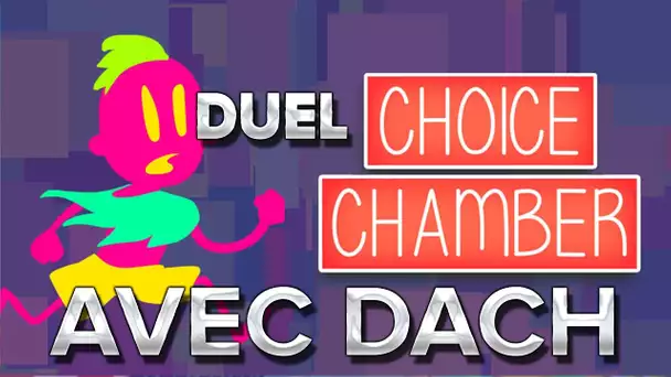 DUEL Choice Chamber avec Dach