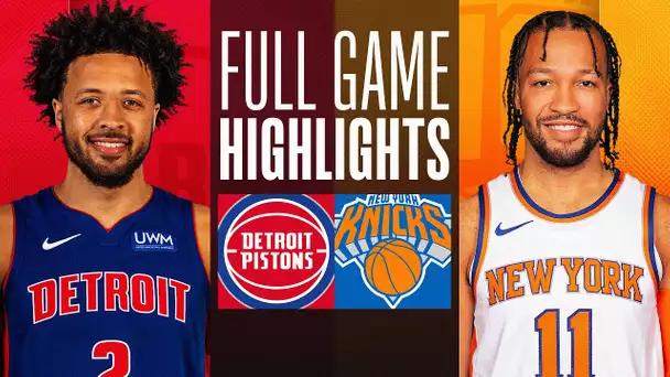 PISTONS at KNICKS | FULL GAME HIGHLIGHTS | November 30, 2023