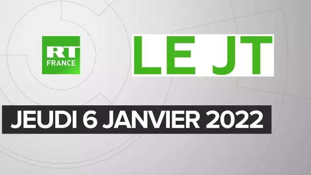 Le JT de RT France – Jeudi 6 janvier 2022 : Capitole, Kazakhstan, non-vaccinés