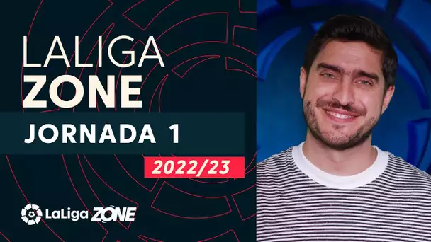 LaLiga Zone con Rodolfo Landeros: Arranque de locura