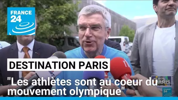 Thomas Bach: "Les athlètes sont au coeur du mouvement olympique" • FRANCE 24