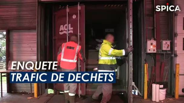 ENQUÊTE : Trafic de déchets à grande échelle