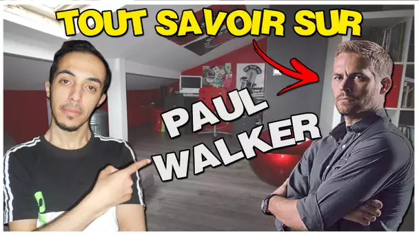 TOUT SAVOIR SUR PAUL WALKER