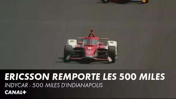 Ericsson remporte les 500 miles - 500 miles d'Indianapolis