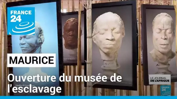 Le musée de l'esclavage ouvre à Maurice : exposition unique de captifs africains • FRANCE 24