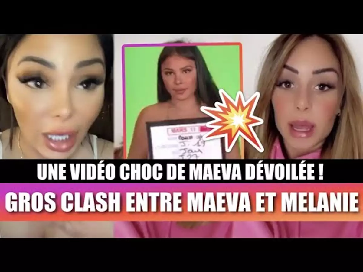 UNE VIDÉO CHOC DE MAEVA DÉVOILÉE MELANIE RÉAGIT ET SE CLASH AVEC MAEVA LES MARSEILLAIS