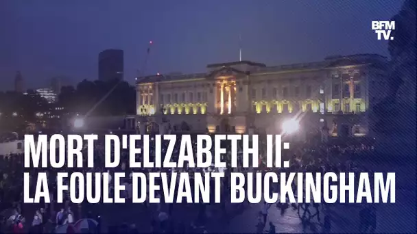 Les images de la foule devant Buckingham Palace après l’annonce de la mort d’Elizabeth II