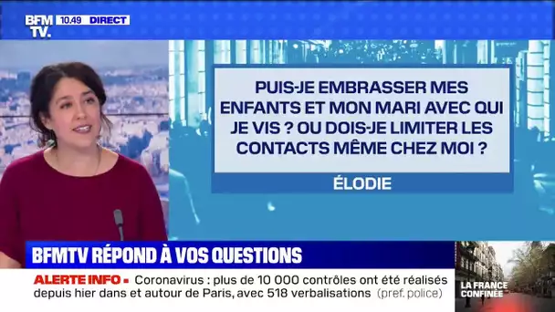 Puis-je embrasser mes enfants ou la personne avec qui je vis ? BFMTV répond à vos questions