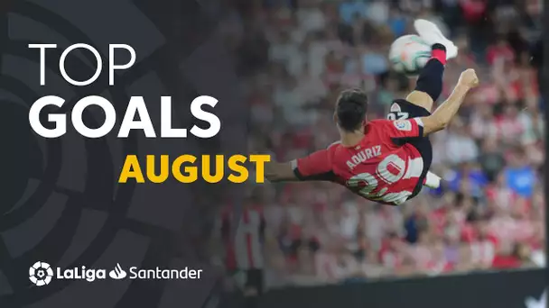 TOP Goles Agosto LaLiga Santander 2019/2020