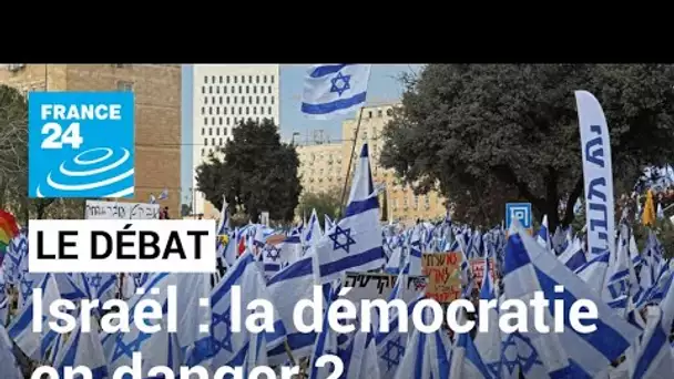 Israël : la démocratie en danger ? • FRANCE 24