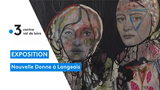 Langeais : l'exposition "Nouvelle Donne" neufs artistes qui n'ont jamais exposés ou presque