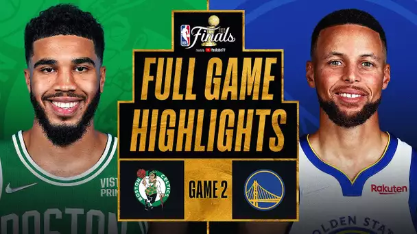 CELTICS at WARRIORS | FULL GAME 2 NBA FINALS HIGHLIGHTS | June 5, 2022