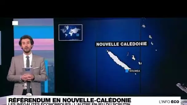 Référendum en Nouvelle-Calédonie : l'économie, l'autre enjeu du scrutin • FRANCE 24