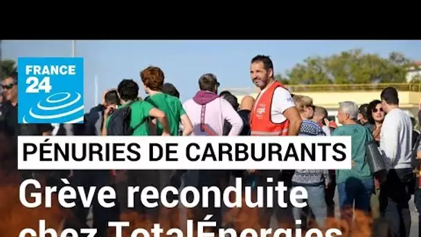 Pénurie de carburants : la grève reconduite chez TotalEnergies sur l'ensemble des sites • FRANCE 24