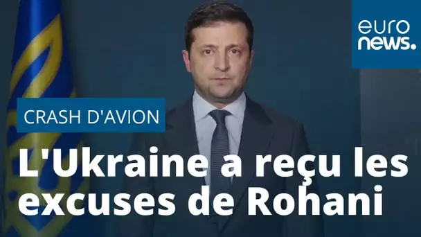 Vol PS752 : Rohani a présenté ses excuses à Zelensky