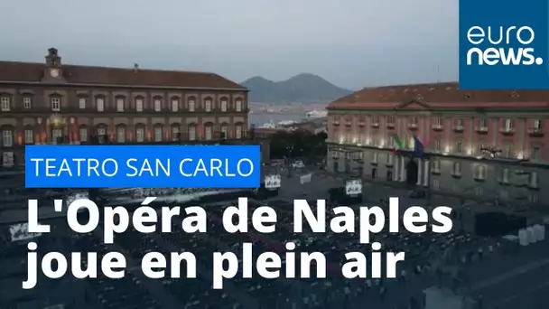 L'Opéra de Naples joue en plein air