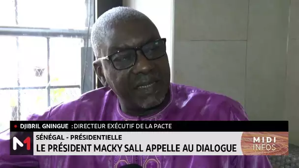 Sénégal : le président Macky Sall appelle au dialogue