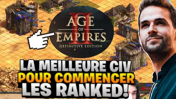 AoE 2 🔥 LA MEILLEURE CIVILISATION POUR COMMENCER LES RANKED ! (Age of Empire 2 Définitive Edition)