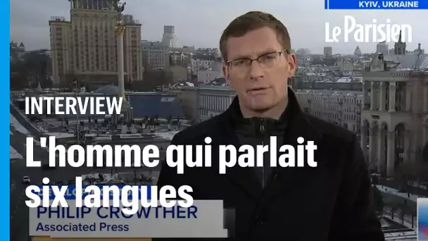 Depuis l'Ukraine, ce journaliste impressionne en faisant six duplex en six langues