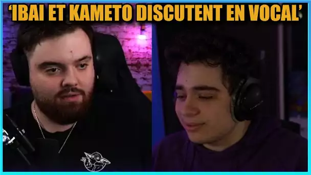 KAMETO PARLE AVEC IBAI SUR DISCORD POUR TROUVER UN ACCORD