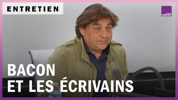 Francis Bacon dans l’œil des écrivains