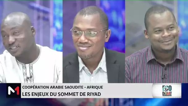 #ÉcoDébat.. Coopération Arabie Saoudite - Afrique :  les enjeux du Sommet de Riyad